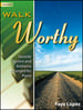 Walk Worthy